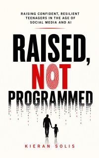 Raised, Not Programmed