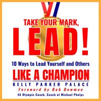 Take Your Mark, LEAD!