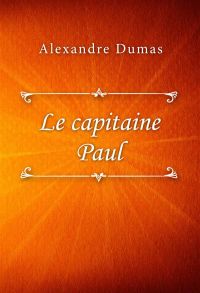 Le capitaine Paul