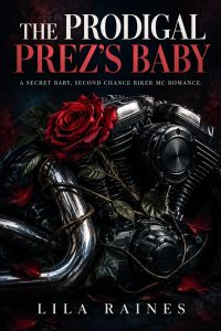 The Prodigal Prez's Baby