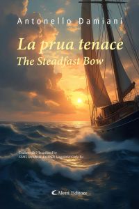 La prua tenace - The Steadfast Bow