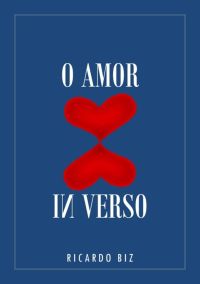 O Amor In Verso