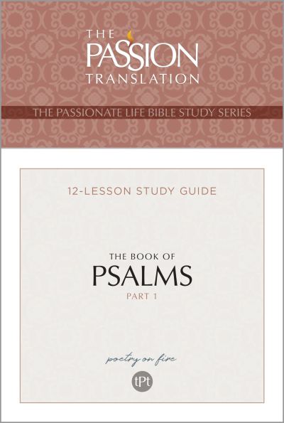 TPT The Book of Psalms—Part 1