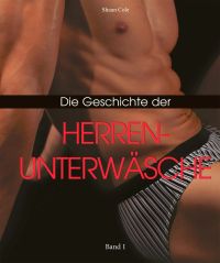 Die Geschichte der Damenunterwäsche, Band II
