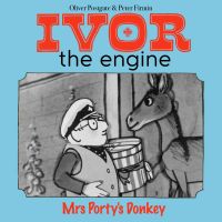Ivor the Engine - Original Black & White Stories (1959–1962)