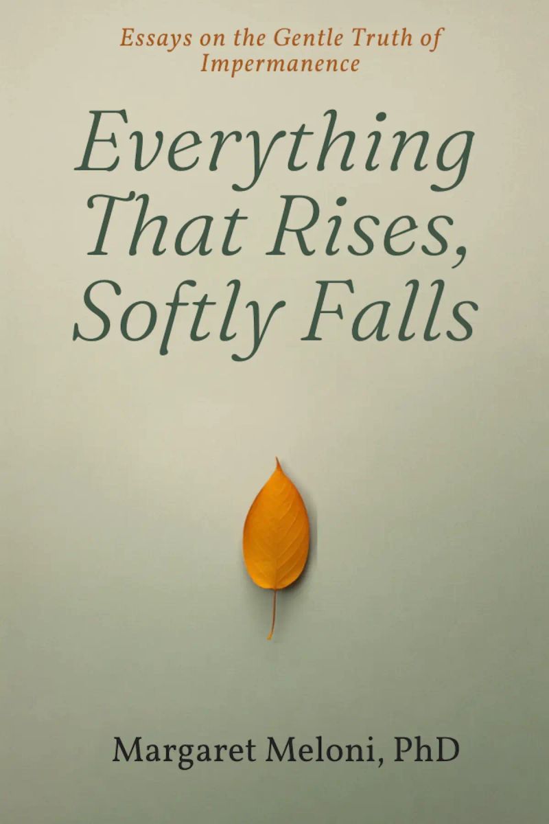 Everything That Rises, Softly Falls