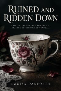 Ruined and Ridden Down