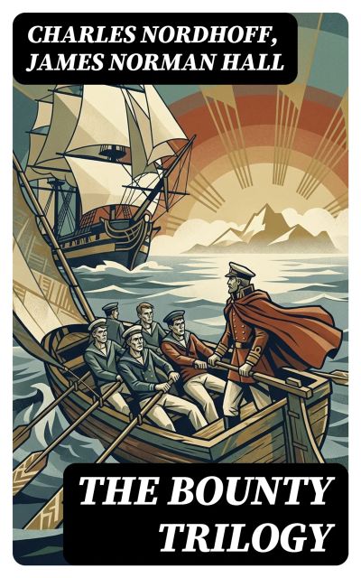 The Bounty Trilogy
