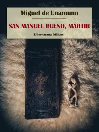San Manuel Bueno, Mártir