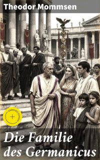 Die Familie des Germanicus