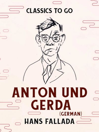 Anton und Gerda (German)