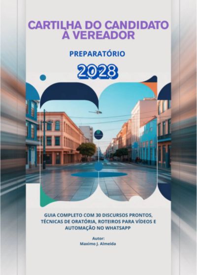 Cartilha Do Candidato À Vereador 2028