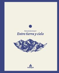 Entre tierra y cielo