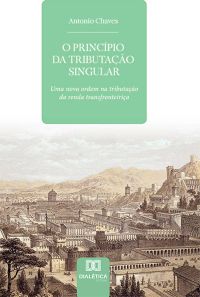 O Princípio da Tributação Singular