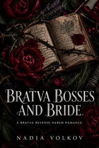 Bratva Bosses and Bride
