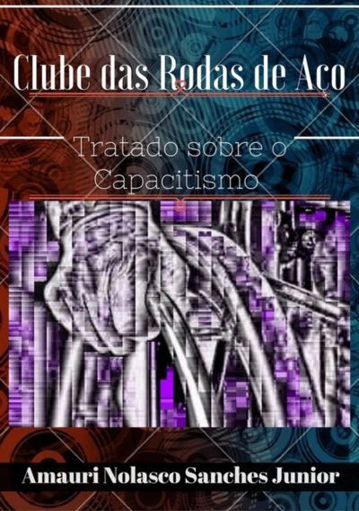 O Clube Das Rodas De Aço