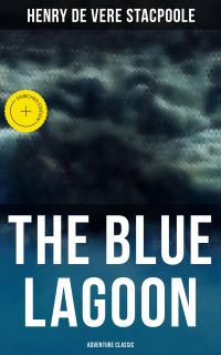 The Blue Lagoon (Adventure Classic)