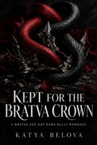 Kept for the Bratva Crown
