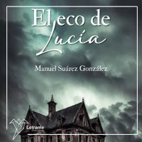 El eco de Lucía