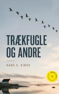 Trækfugle og andre (Kommentert)