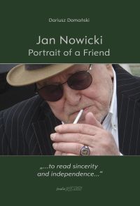 Jan Nowicki. Portrait of a Friend