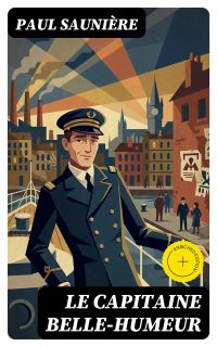 Le capitaine Belle-Humeur