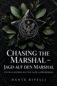 Chasing the Marshal – Jagd auf den Marshal