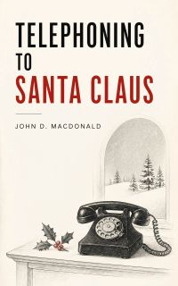 Telephoning to Santa Claus