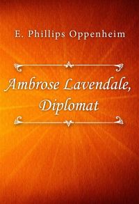 Ambrose Lavendale, Diplomat