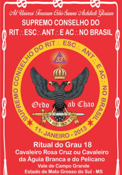 Ritual Do Grau 18 Cavaleiro Rosa Cruz Ou Cavaleiro Da Águia Branca E Do Pelicano