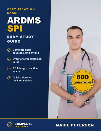 ARDMS SPI Exam Study Guide