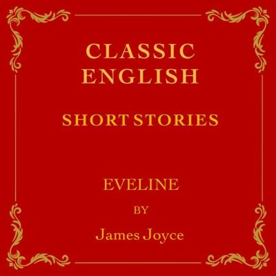 Classic English Short Stories - Evelyn