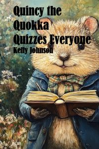 Quincy the Quokka Quizzes Everyone