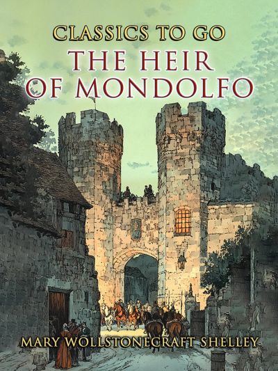The Heir of Mondolfo