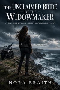 The Unclaimed Bride of the Widowmaker