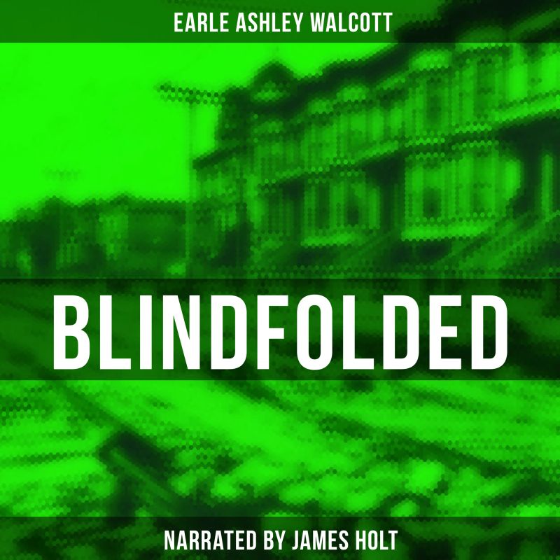Blindfolded