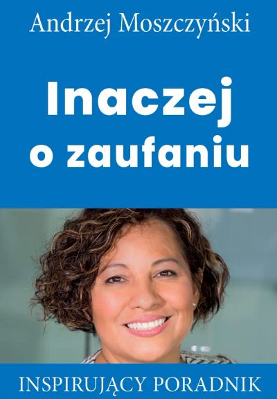 Inaczej o zaufaniu
