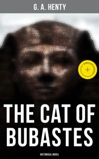 The Cat of Bubastes (Historical Novel)