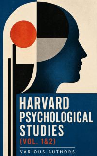 Harvard Psychological Studies (Vol. 1&2)