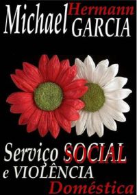 Serviço Social E Violência Doméstica