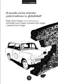 El mundo en los ochenta