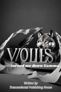 Voues, turned me down Gamma