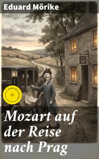 Mozart auf der Reise nach Prag