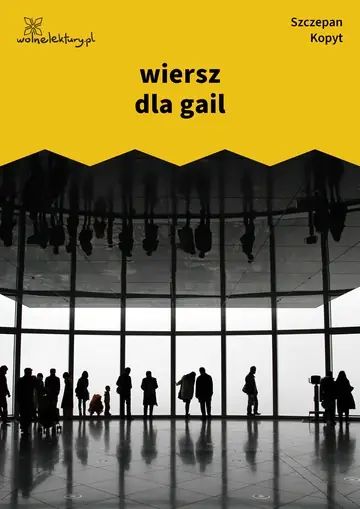 wiersz dla gail