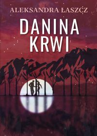 Danina krwi