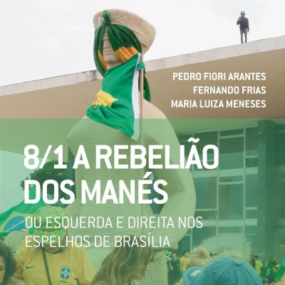 8/1: A rebelião dos manés