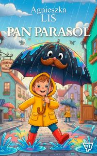 Pan Parasol - część 1