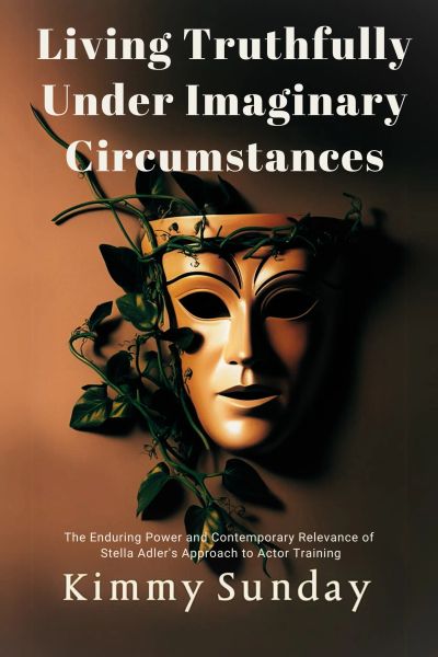 Living Truthfully Under Imaginary Circumstances
