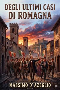 Degli ultimi casi di Romagna