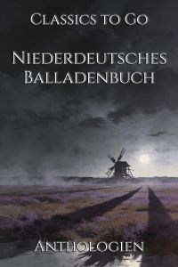 Niederdeutsches Balladenbuch